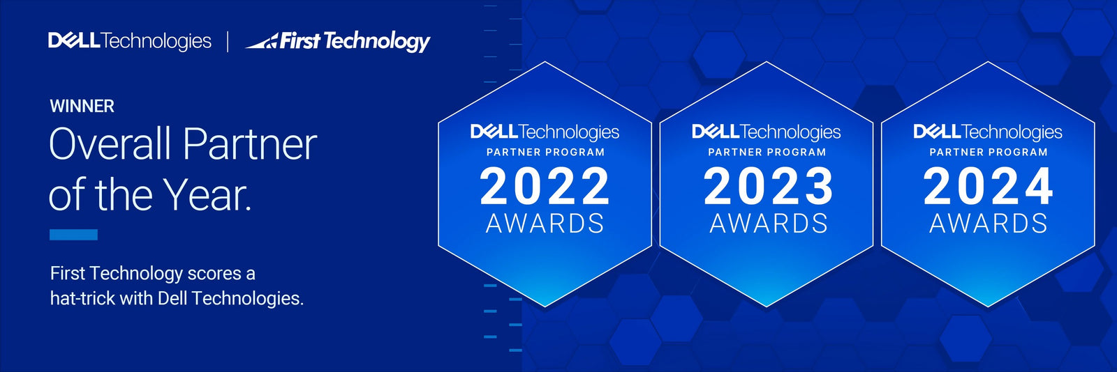 First Technology Celebrates Unprecedented Triple Win as Dell Technologies' 2024 Partner of the Year